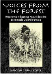 Cover of: Voices from the Forest: Integrating Indigenous Knowledge into Sustainable Upland Farming (RFF Press) (RFF Press)