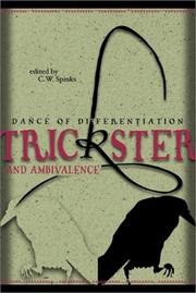 Trickster and Ambivalence by C. W. Spinks
