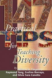 Cover of: 147 practical tips for teaching diversity by by William Timpson ... [et al.].