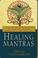 Cover of: Healing Mantras