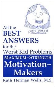 Cover of: All the Best Answers for the Worst Kid Problems by Ruth Herman Wells