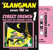 Cover of: Street French 1 (Slangman Guides)