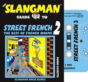 Cover of: Street French 2 (Slangman Guides)