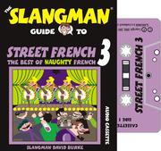 Cover of: Street French 3 (Slangman Guides)