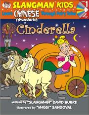 Cover of: Learn Chinese (Mandarin) Through Fairy Tales: Cinderella : Level 1 by David Burke