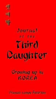 Journal of the third daughter by Frances Lampe Peterson