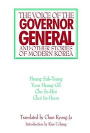Cover of: The Voice of the Governor-General and other stories of modern Korea