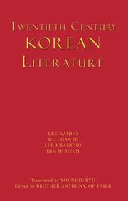 Cover of: Twentieth-century Korean literature by Lee Namho ... [et al.] ; translated by Youngju Ryu ; edited by Brother Anthony, of Taizé.