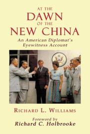 Cover of: At the dawn of the new China by Williams, Richard L.