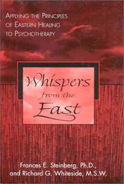 Cover of: Whispers from the East: applying the principles of eastern healing to psychotherapy