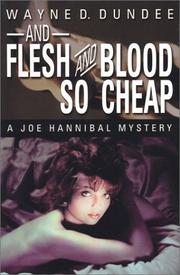 Cover of: And flesh and blood so cheap