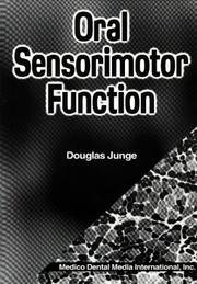 Cover of: Oral sensorimotor function by Douglas Junge, Douglas Junge