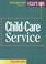 Cover of: Start Your Own Child Care Service (Start-Up Series)