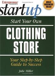 Cover of: Start Your Own Clothing Store (Entrepreneur Magazine's Start Up)
