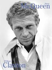 Cover of: Steve McQueen by William Claxton