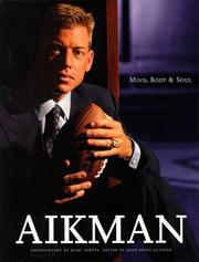 Cover of: Aikman: Mind, Body and Soul