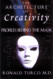 Cover of: Architecture of creativity: profiles behind the mask