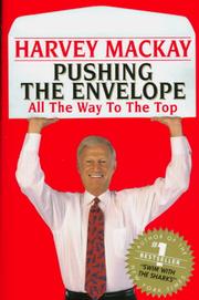 Cover of: Pushing the envelope by Harvey Mackay