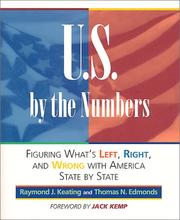 Cover of: U.S. by the numbers: figuring what's left, right and wrong with America state by state