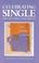 Cover of: Celebrating Single and Getting Love Right