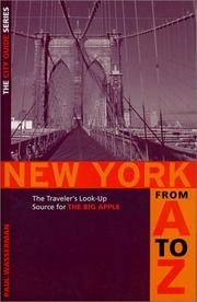 Cover of: New York from A to Z: the traveler's look-up source for the Big Apple