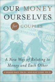 Cover of: Our Money Ourselves for Couples: A New Way of Relating to Money and Each Other (Capital Ideas) (Capital Ideas)