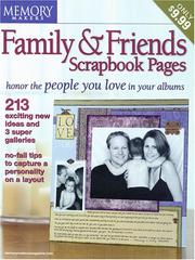 Cover of: Memory makers family & friends scrapbook pages.