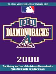 Cover of: Total Diamondbacks by edited by Gary Gillette.