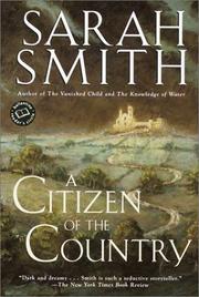 Cover of: A Citizen of the Country by Sarah Smith