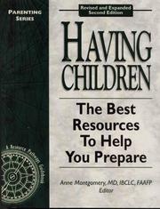 Cover of: Having Children: The Best Resources to Help You Prepare