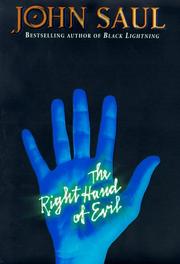 Cover of: The right hand of evil by John Saul