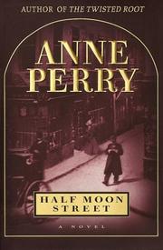 Cover of: Half Moon Street | Anne Perry