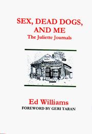 Sex, dead dogs, and me by Williams, Ed