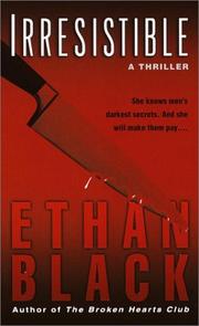 Cover of: Irresistible (Conrad Voort Novels (Paperback)) by Ethan Black