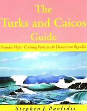 Cover of: The Turks and Caicos guide: a cruising guide to the Turks and Caicos Islands