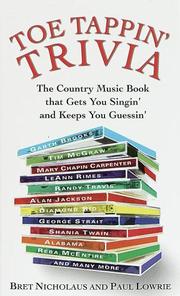 Cover of: Toe tappin' trivia: the country music book that gets you singin' and keeps you guessin'