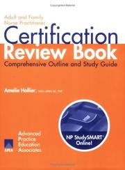 Cover of: Adult And Family Nurse Practitioner Certification Review Book by Amelie Hollier