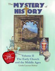 Cover of: The Mystery of History: The Early Church and the Middle Ages (Mystery of History)