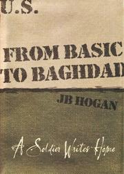 Cover of: From basic to Baghdad by J. B. Hogan