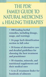 Cover of: The PDR Family Guide to Natural Medicines & Healing Therapies (Pdr Family Guide to Natural Medicines and Healing Therapies)