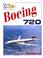 Cover of: Boeing 720 (Great Airliners Series, Vol. 7)