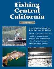 Cover of: Fishing Central California by Brian Milne