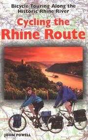 Cover of: Cycling the Rhine Route by John Powell