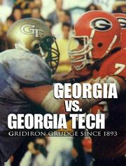 Cover of: Georgia vs. Georgia Tech: Gridiron Grudge Since 1893