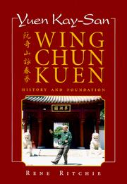 Cover of: Yuen Kay-San Wing Chun Kuen by Rene Ritchie