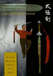 Cover of: Tai Chi Thirteen Sword: A Sword Master's Manual
