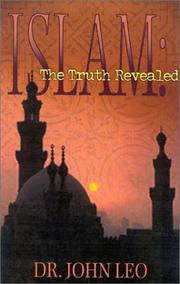 Cover of: Islam:The Truth Revealed: A Clear Look at the Muslim Religion
