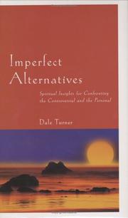 Cover of: Imperfect Alternatives: Spiritual Insights for Confronting the Controversial and the Personal