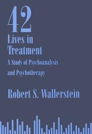 Cover of: Forty-two lives in treatment by Robert S. Wallerstein