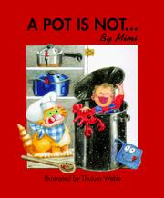 Cover of: A pot is not